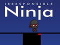 Gra Nieodpowiedzialny ninja w Internecie