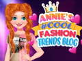 Gra Blog Annie o #Cool trendach mody w Internecie