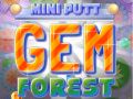 Gra Mini Putt: Leś Gemów w Internecie