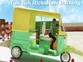 Gra Parking Tuk Tuk Rikshaw w Internecie