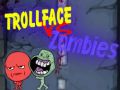 Gra Trollface Vs Zombi w Internecie