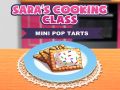 Gra Kurs Gotowania Sary: Mini Pop-Tarty w Internecie