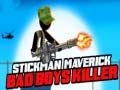 Gra Stickman Maverick: Zabójca Złych Chłopców w Internecie Gra Stickman Maverick: Zabójca Złych Chłopców w Internecie