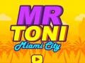 Gra Pan Toni Miami Miasto w Internecie