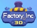Gra Fabryka Inc 3D w Internecie