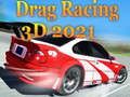 Gra Drag Racing 3D 2021 w Internecie