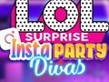 Gra LOL Surprise Insta Party Divas w Internecie