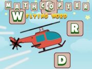 Gra Mathcopter: Latające Słowo w Internecie Gra Mathcopter: Latające Słowo w Internecie