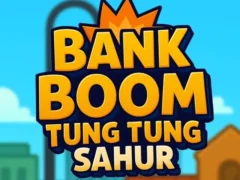 Gra Boom bankowy Tung Tung Sakhur w Internecie Gra Boom bankowy Tung Tung Sakhur w Internecie