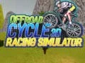 Gra Symulator Wyścigów Rowerowych Offroad 3D w Internecie