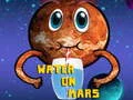 Gra Woda na Marsie w Internecie Gra Woda na Marsie w Internecie