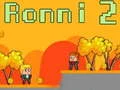 Gra Ronni 2 w Internecie Gra Ronni 2 w Internecie