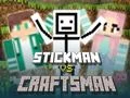 Gra Stickman vs Rzemieślnik w Internecie