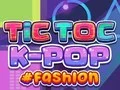 Gra TicToc Moda K-POP w Internecie Gra TicToc Moda K-POP w Internecie