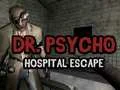 Gra Ucieczka z szpitala Dr. Psycho w Internecie Gra Ucieczka z szpitala Dr. Psycho w Internecie