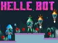 Gra Helle Bot w Internecie Gra Helle Bot w Internecie