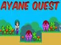 Gra Quest Ayane w Internecie Gra Quest Ayane w Internecie