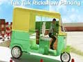 Gra Parking Tuk Tuk Rikshaw w Internecie