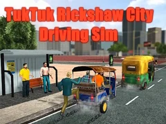 Gra Symulator Jazdy TukTuk Rickshaw w Mieście w Internecie