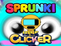 Gra Niekończący się klikacz Sprunki w Internecie