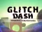 Gra Glitch Dash w Internecie