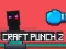 Gra Craft Punch 2 w Internecie
