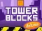 Gra Bloki Wieżowe Deluxe w Internecie