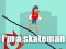 Gra Jestem skejterem w Internecie