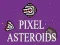 Gra Pikselowe asteroidy w Internecie