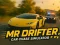 Gra Mr. Drifter: Symulator Pursuit by Car w Internecie