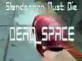 Gra Slenderman Musi Umrzeć MARTWA PRZESTRZEŃ w Internecie