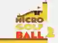 Gra Mikro Piłka Golfowa 2 w Internecie