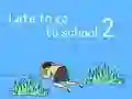 Gra Spóźniony do szkoły 2 w Internecie