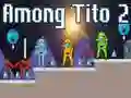 Gra Wśród Tito 2 w Internecie Gra Wśród Tito 2 w Internecie