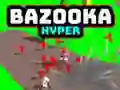 Gra Bazuka Hiper w Internecie Gra Bazuka Hiper w Internecie