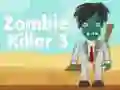Gra Zabójca Zombie 3 w Internecie