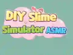 Gra DIY Simulator Slime ASMR w Internecie