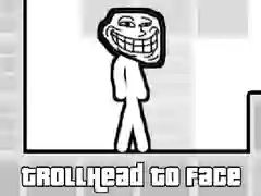 Gra Głowa Trolla w Twarz w Internecie