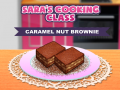 Gra Klasa gotowania Sary: Karmelowy brownie z orzechami w Internecie