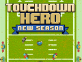 Gra Bohater Touchdown Nowy Sezon w Internecie