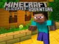 Gra Przygoda Helikopterem w Minecraft w Internecie