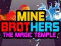 Gra Bracia Mine: Magiczna Świątynia w Internecie
