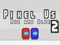 Gra Pixel My Czerwoni i Niebiescy 2 w Internecie