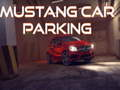 Gra Parking samochodu Mustang w Internecie