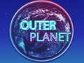 Gra Zewnętrzny Planet w Internecie