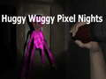 Gra Huggy Wuggy Pikselowe Noce w Internecie