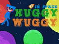 Gra Huggy Wuggy w kosmosie w Internecie