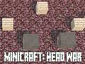 Gra Minicraft: Wojna Głów w Internecie