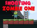Gra Strzelanie do Zombie Jeden w Internecie