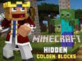 Gra Minecraft Ukryte Złote Bloki w Internecie